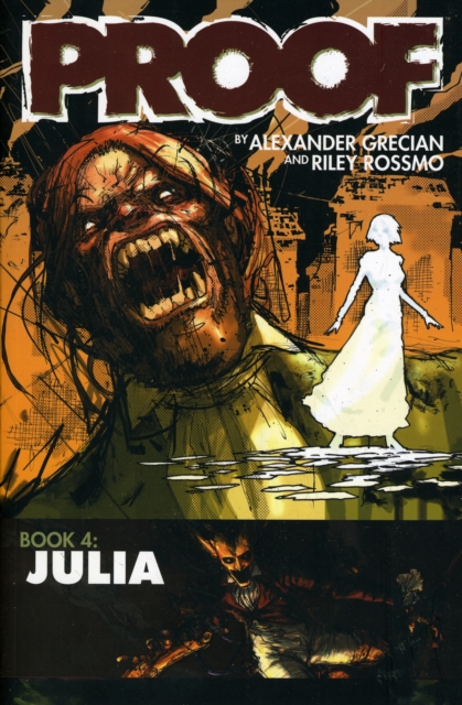 Proof Volume 4: Julia, Paperback / softback Book