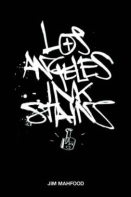 Los Angeles Ink Stains Volume 1, Paperback / softback Book
