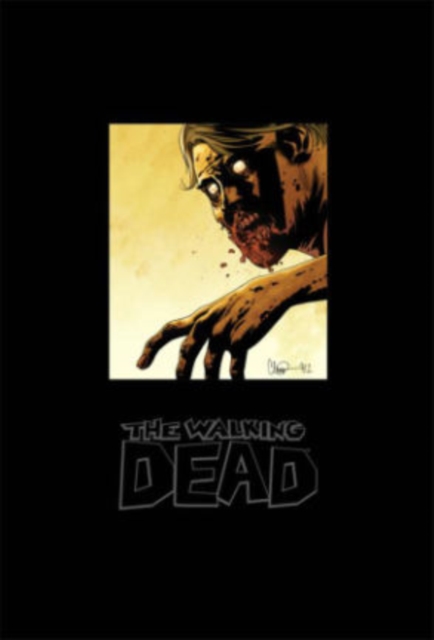 The Walking Dead Omnibus : Volume 4, Hardback Book