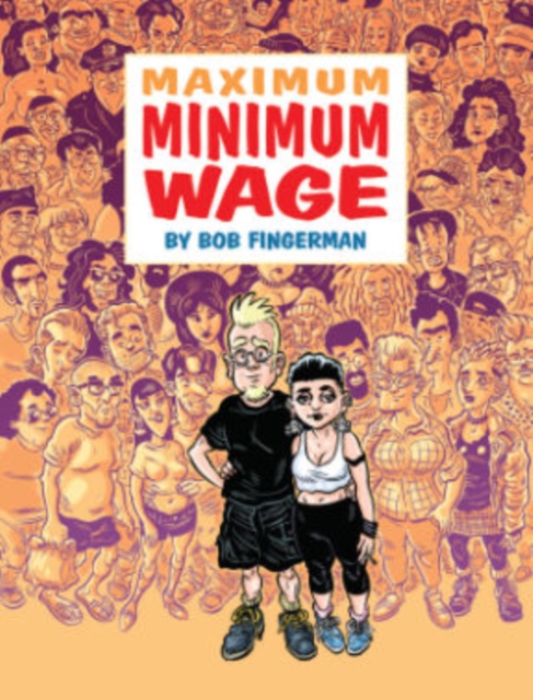 Maximum Minimum Wage, Hardback Book