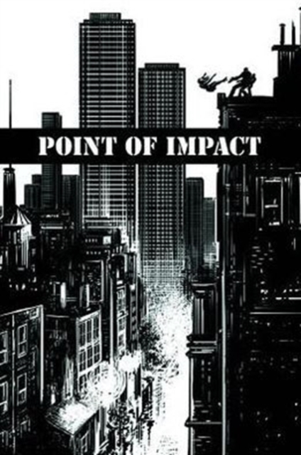 Point of Impact, Paperback / softback Book