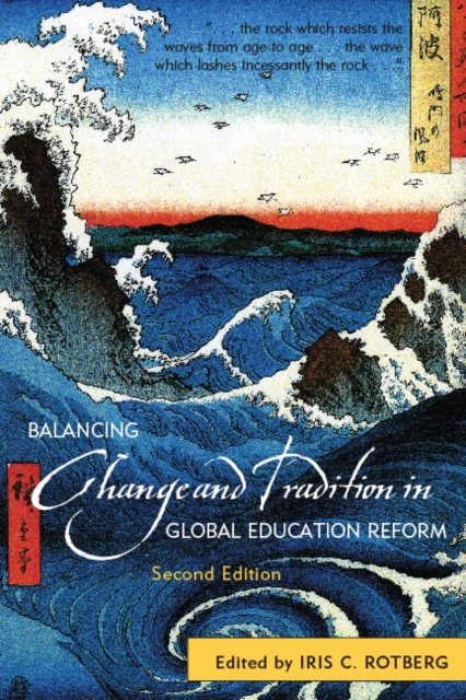 Balancing Change and Tradition in Global Education Reform, Paperback / softback Book