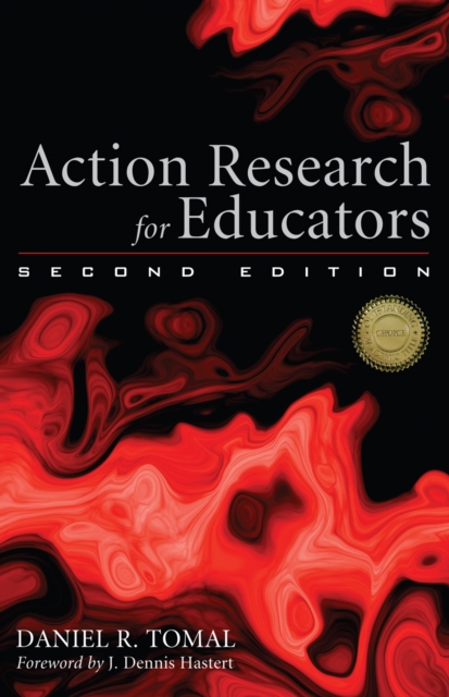 Action Research for Educators, Hardback Book