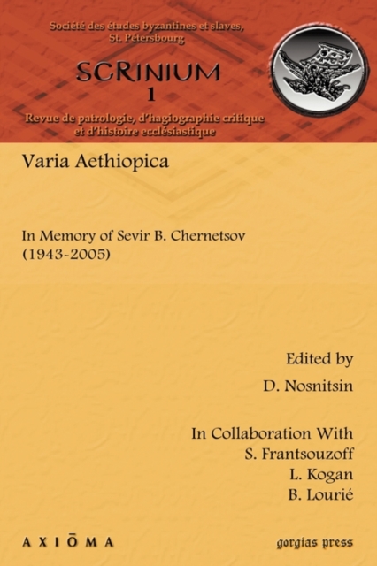 Varia Aethiopica : In Memory of Sevir B. Chernetsov (1943-2005), Hardback Book