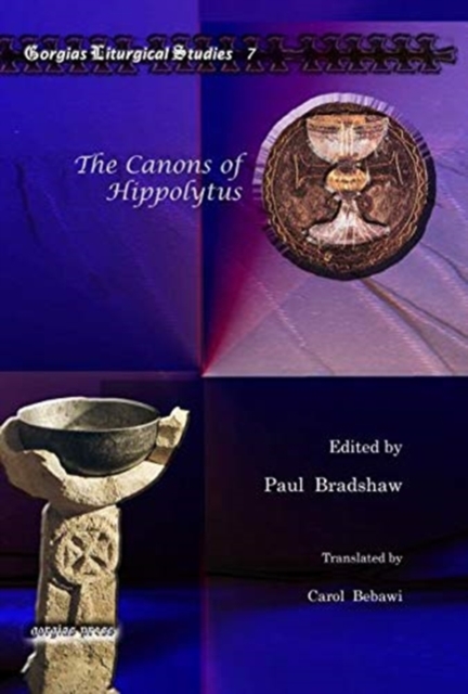 The Canons of Hippolytus, Hardback Book