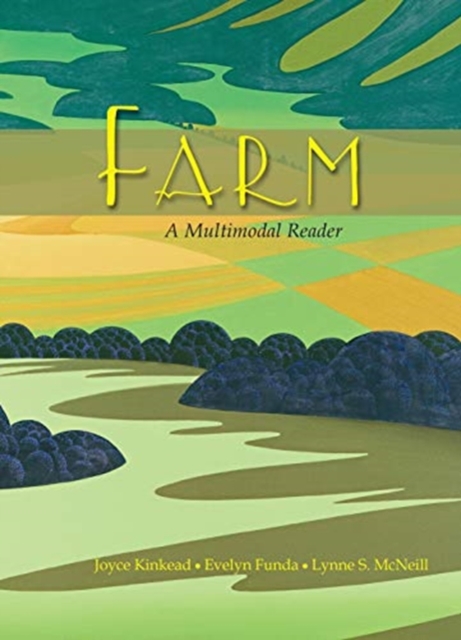 Farm : A Multimodal Reader, Paperback / softback Book