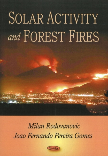 Solar Activity & Forest Fires, Paperback / softback Book