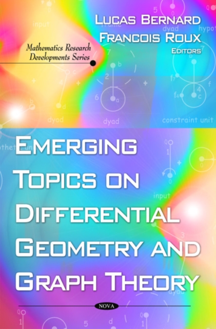 Emerging Topics on Differential Geometry & Graph Theory, Hardback Book