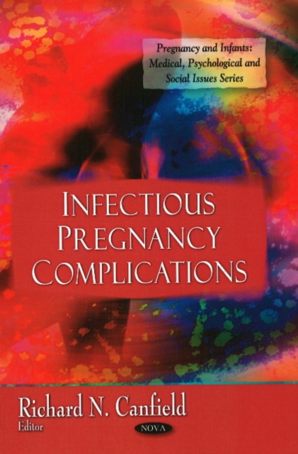 Infectious Pregnancy Complications, Hardback Book