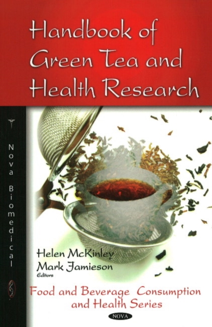 Handbook of Green Tea & Health Research, Hardback Book