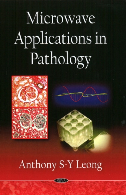 Microwave Applications in Pathology, Hardback Book