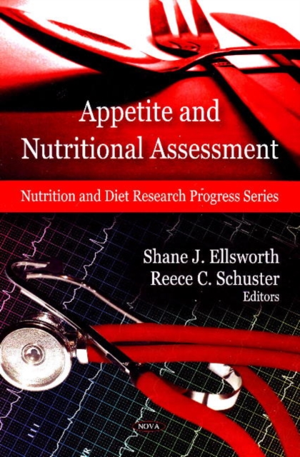 Appetite & Nutritional Assessment, Hardback Book