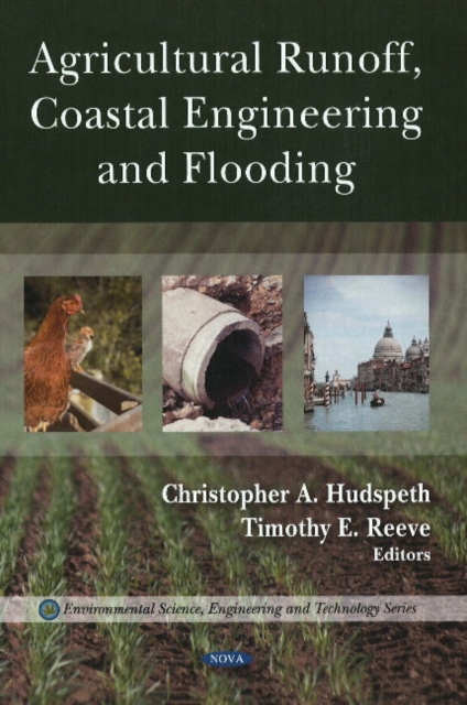 Agricultural Runoff, Coastal Engineering & Flooding, Hardback Book