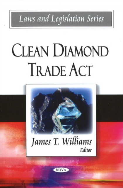 Clean Diamond Trade Act, Paperback / softback Book