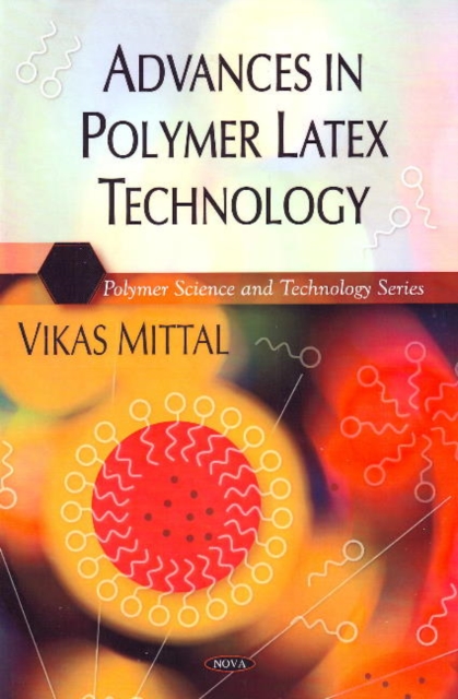 Advances in Polymer Latex Technology, Hardback Book