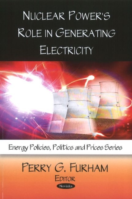 Nuclear Power's Role in Generating Electricity, Paperback / softback Book