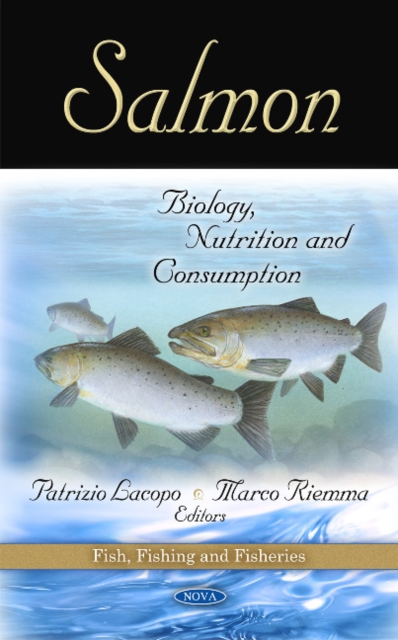 Salmon : Biology, Nutrition & Consumption, Hardback Book