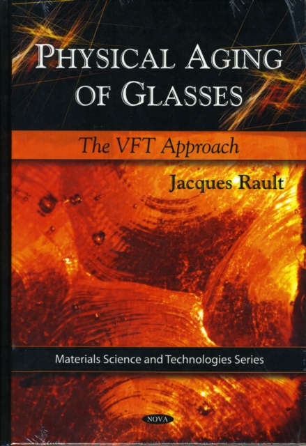 Physical Aging of Glasses : The VFT Approach, Hardback Book