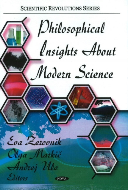 Philosophical Insights About Modern Science, Hardback Book