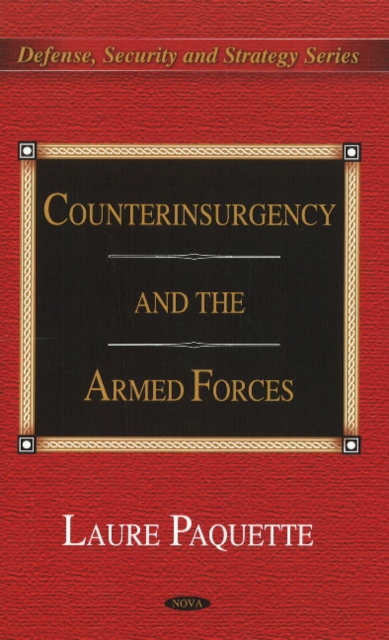 Counterinsurgency & the Armed Forces, Hardback Book