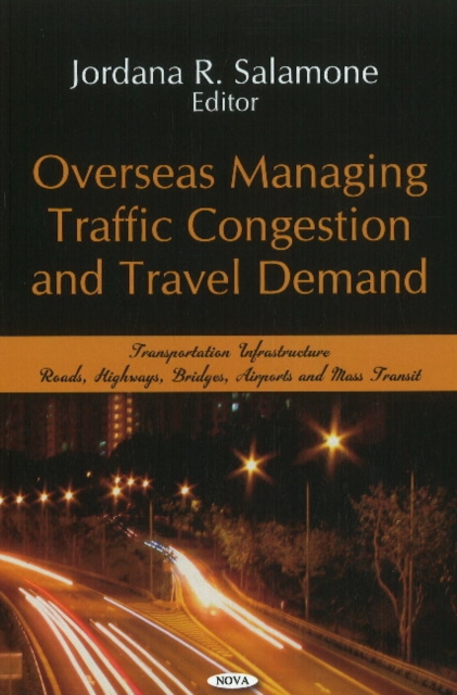 Overseas Managing Traffic Congestion & Travel Demand, Hardback Book