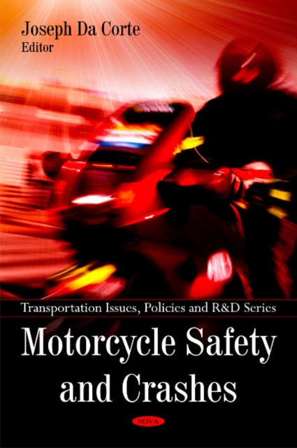 Motorcycle Safety & Crashes, Hardback Book