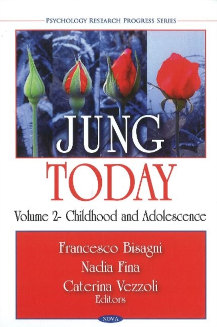 Jung Today : Volume 2 -- Childhood & Adolescence, Hardback Book