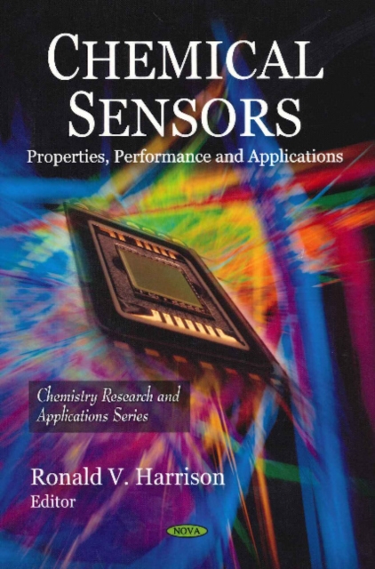 Chemical Sensors : Properties, Performance & Applications, Hardback Book