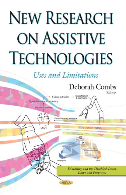 New Research on Assistive Technologies : Uses and Limitations, PDF eBook
