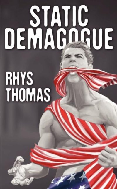 Static Demagogue, Paperback / softback Book