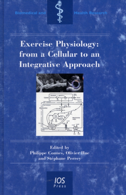 EXERCISE PHYSIOLOGY FROM A CELLULAR TO A, Hardback Book