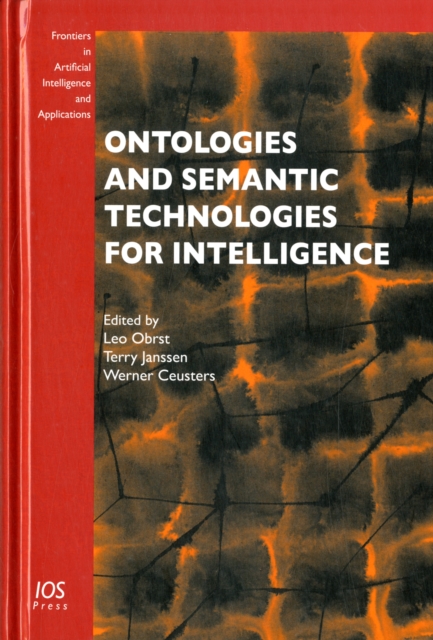 ONTOLOGIES & SEMANTIC TECHNOLOGIES FOR I, Hardback Book