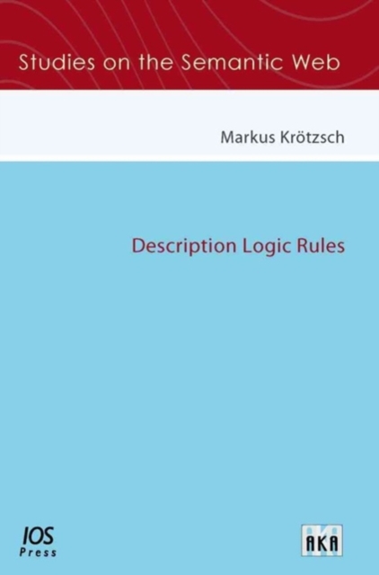 DESCRIPTION LOGIC RULES, Paperback Book