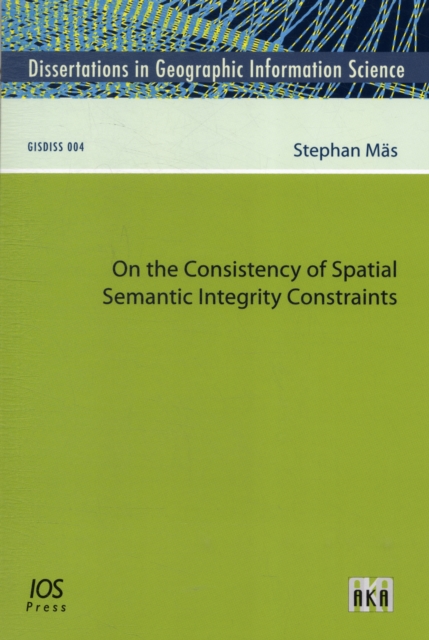 ON THE CONSISTENCY OF SPATIAL SEMANTIC I, Paperback Book