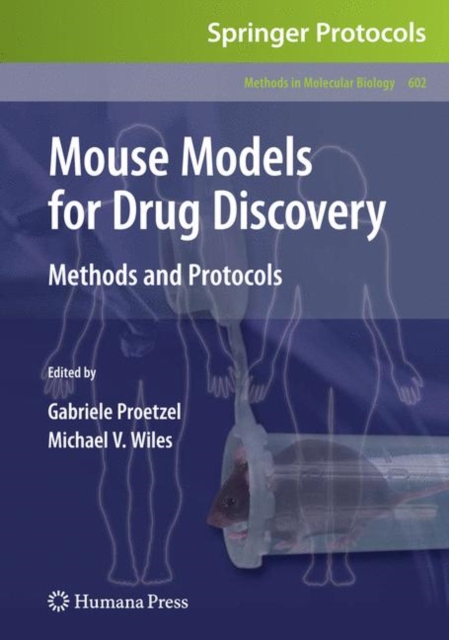 Mouse Models for Drug Discovery : Methods and Protocols, Hardback Book