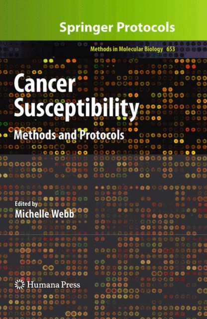Cancer Susceptibility : Methods and Protocols, Hardback Book