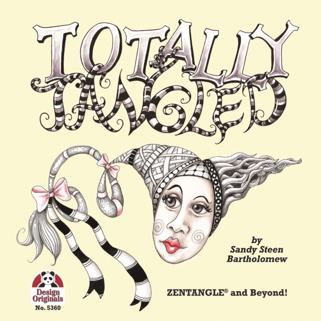 Totally Tangled : Zentangle and Beyond, EPUB eBook