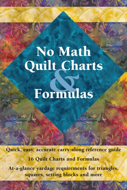 No Math Quilt Charts & Formulas, EPUB eBook