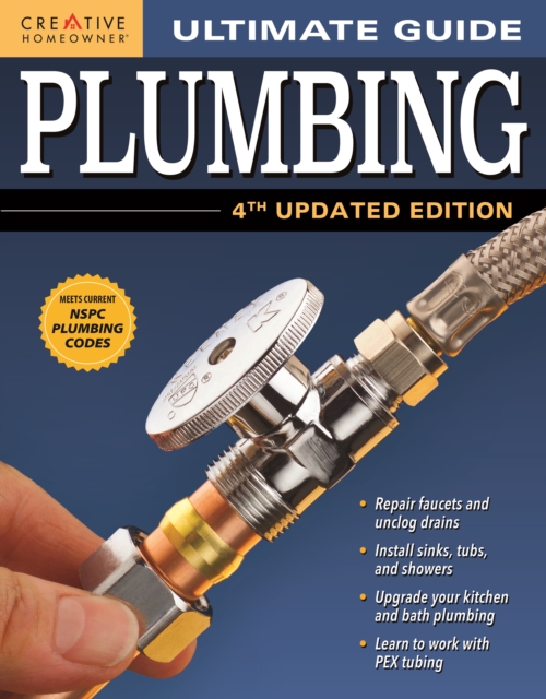 Ultimate Guide: Plumbing, 4th Updated Edition, EPUB eBook