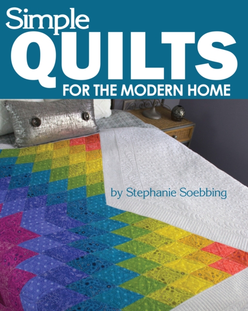 Simple Quilts for the Modern Home, EPUB eBook