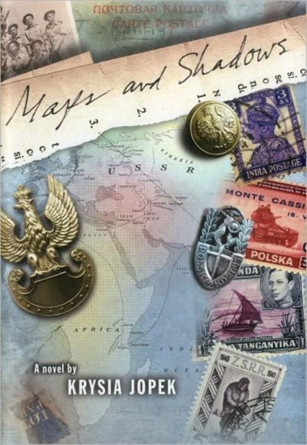 Maps and Shadows : A Novel, Hardback Book