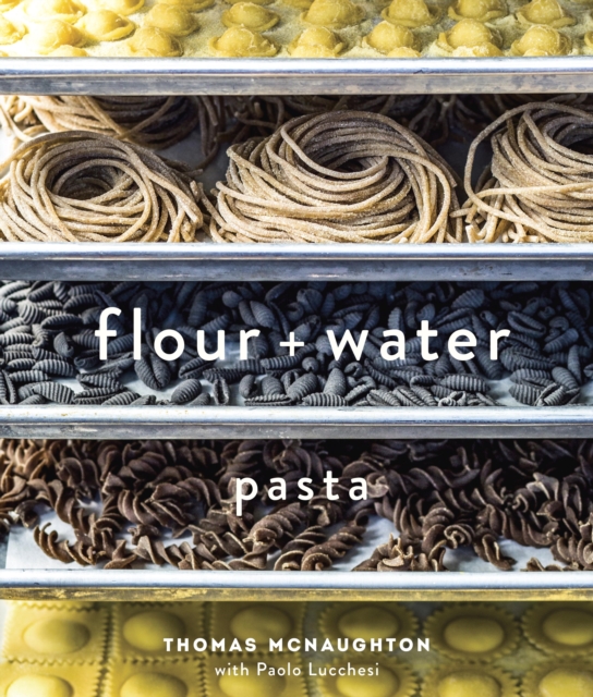 Flour + Water, EPUB eBook