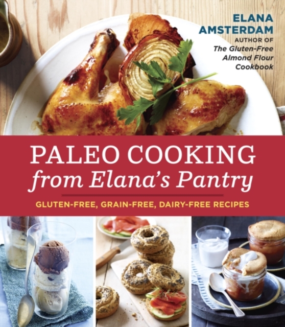 Paleo Cooking from Elana's Pantry, EPUB eBook