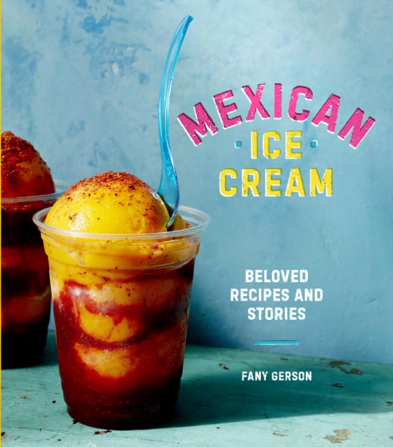 Mexican Ice Cream, EPUB eBook