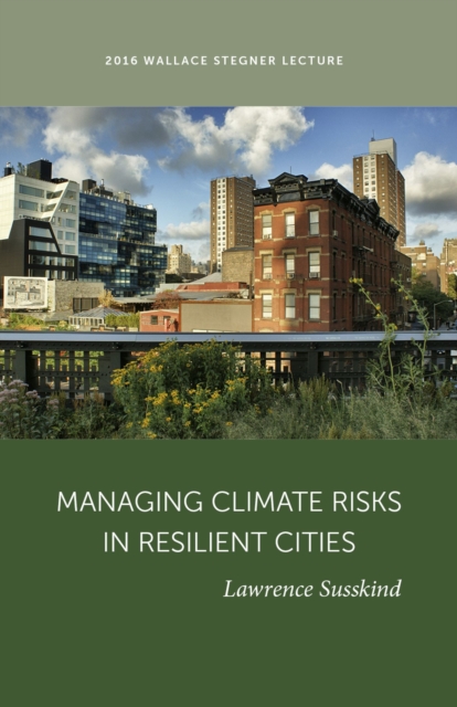 Managing Climate Risks in Resilient Cities, Paperback / softback Book