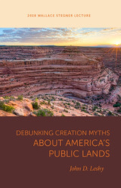 Debunking Creation Myths about America's Public Lands, EPUB eBook