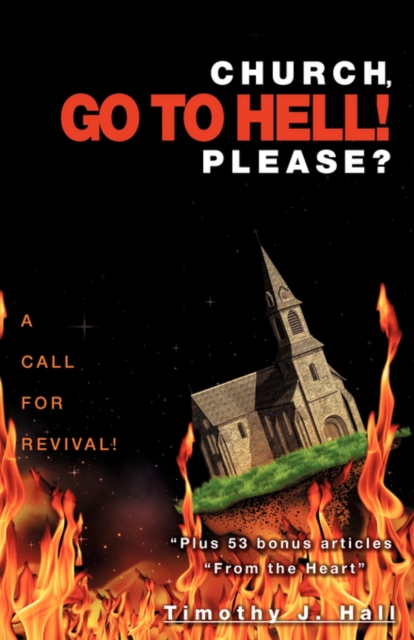 Church, Go to Hell! Please?, Paperback / softback Book