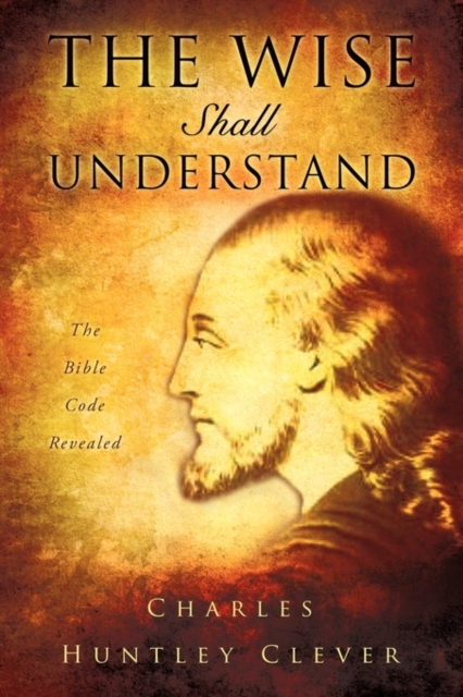 The Wise Shall Understand, Hardback Book