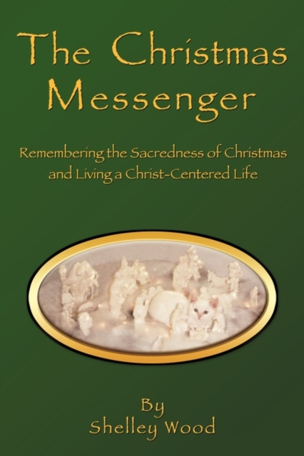 The Christmas Messenger, Paperback / softback Book