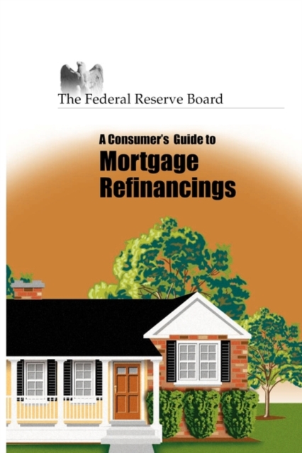Consumer's Guide to Mortgage Refinancing, Paperback / softback Book